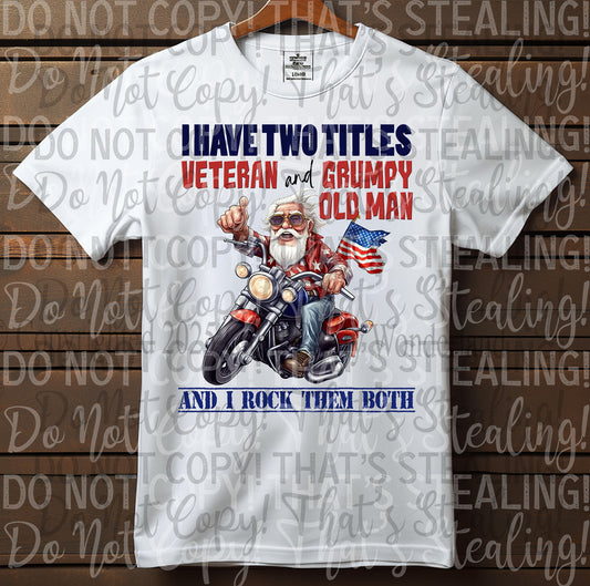 Veteran and Grumpy old Man