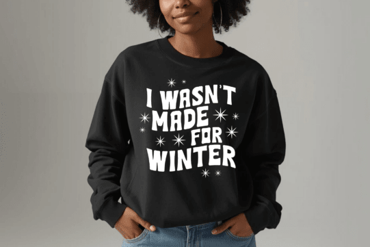 I Wasn't Made for Winter Sweatshirt - Hershey's Creations