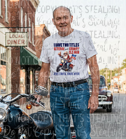 Veteran and Grumpy old Man