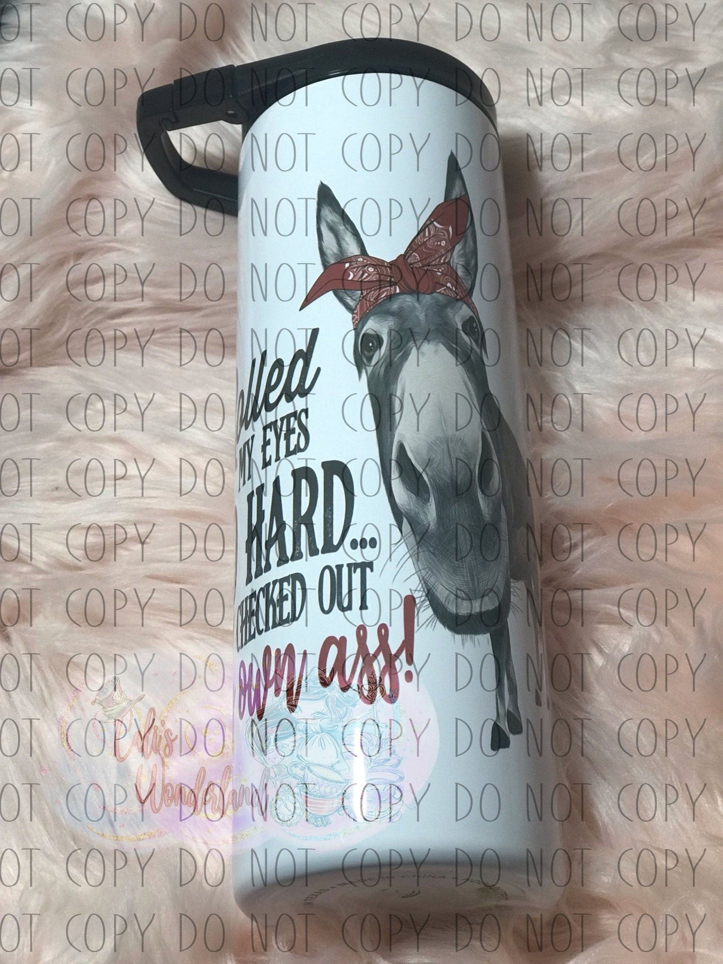 Donkey Tumbler - I Rolled My Eyes So Hard 20oz Skinny - Hershey's Creations