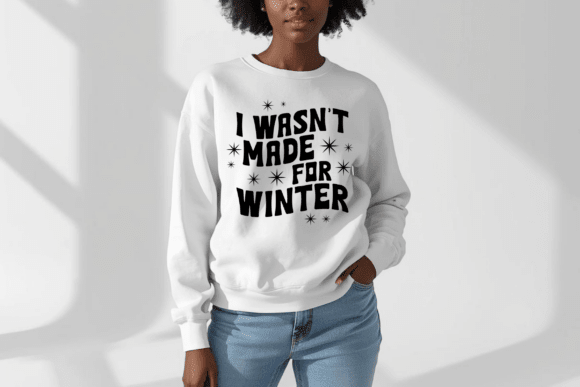I Wasn't Made for Winter Sweatshirt - Hershey's Creations