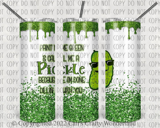 Pickle Faux Glitter 20oz Skinny Tumbler - Paint Me Green - Hershey's Creations