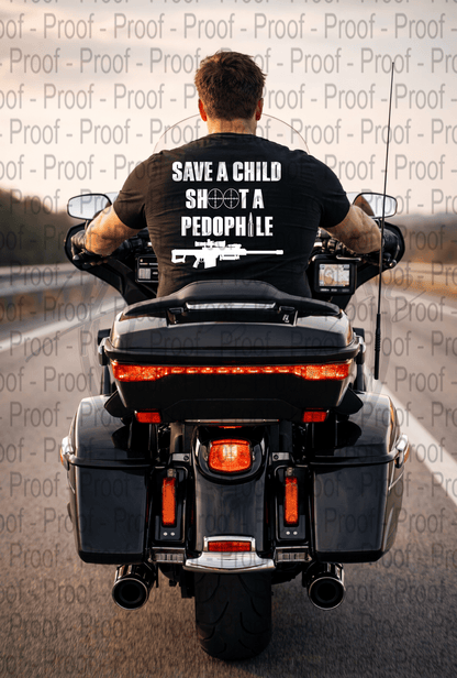 Save a Child Shoot a Pedophile - Hershey's Creations